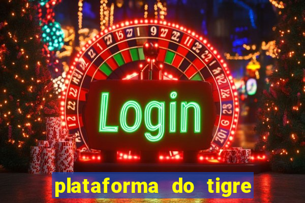 plataforma do tigre que paga no cadastro